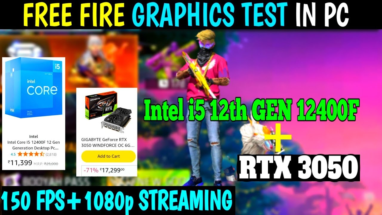 Free fire intel i5 12th Gen 12400F + RTX3050 Graphics test | Free fire At 150FPS and 1080p Streaming