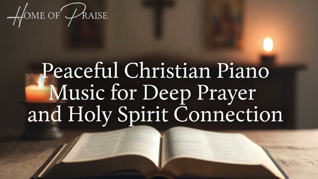 Peaceful Christian SAXAPHONE Music for Deep Prayer and Holy Spirit Connection