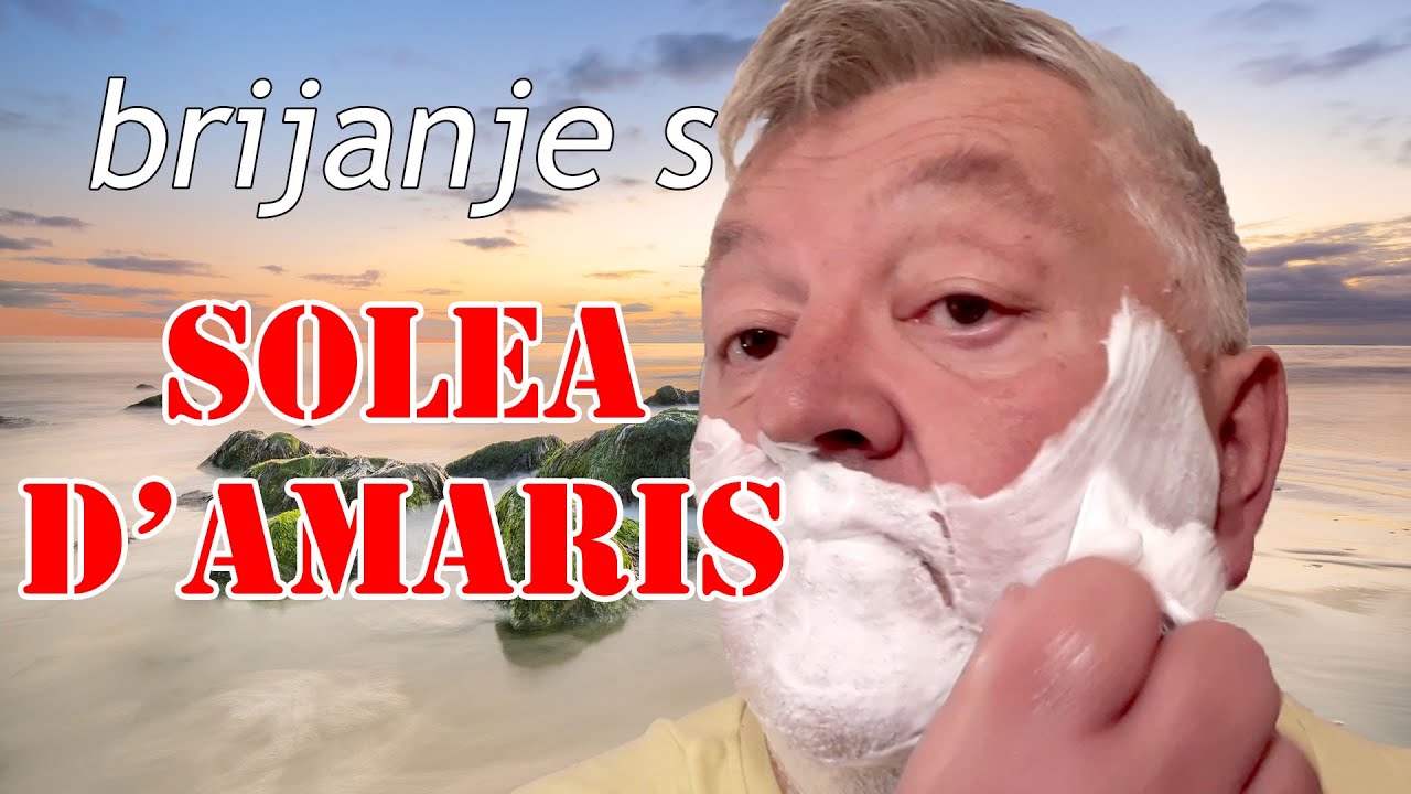 Brijanje s SOLEA D'AMARIS