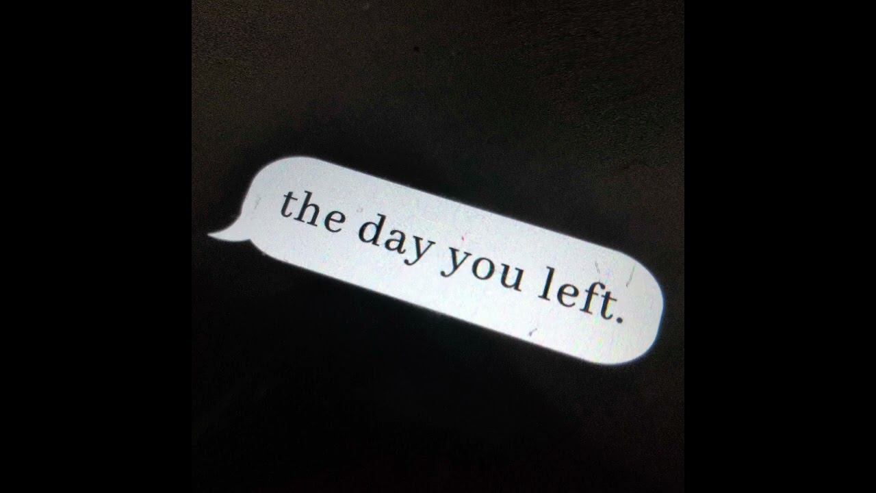 jntn - the day you left