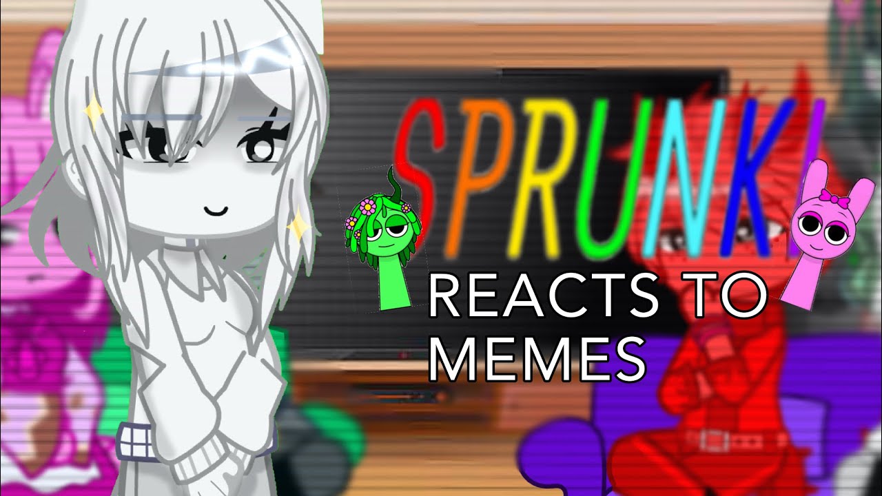 Sprunki  incredibox reacts to meme/themselves [gacha club] (part 5)