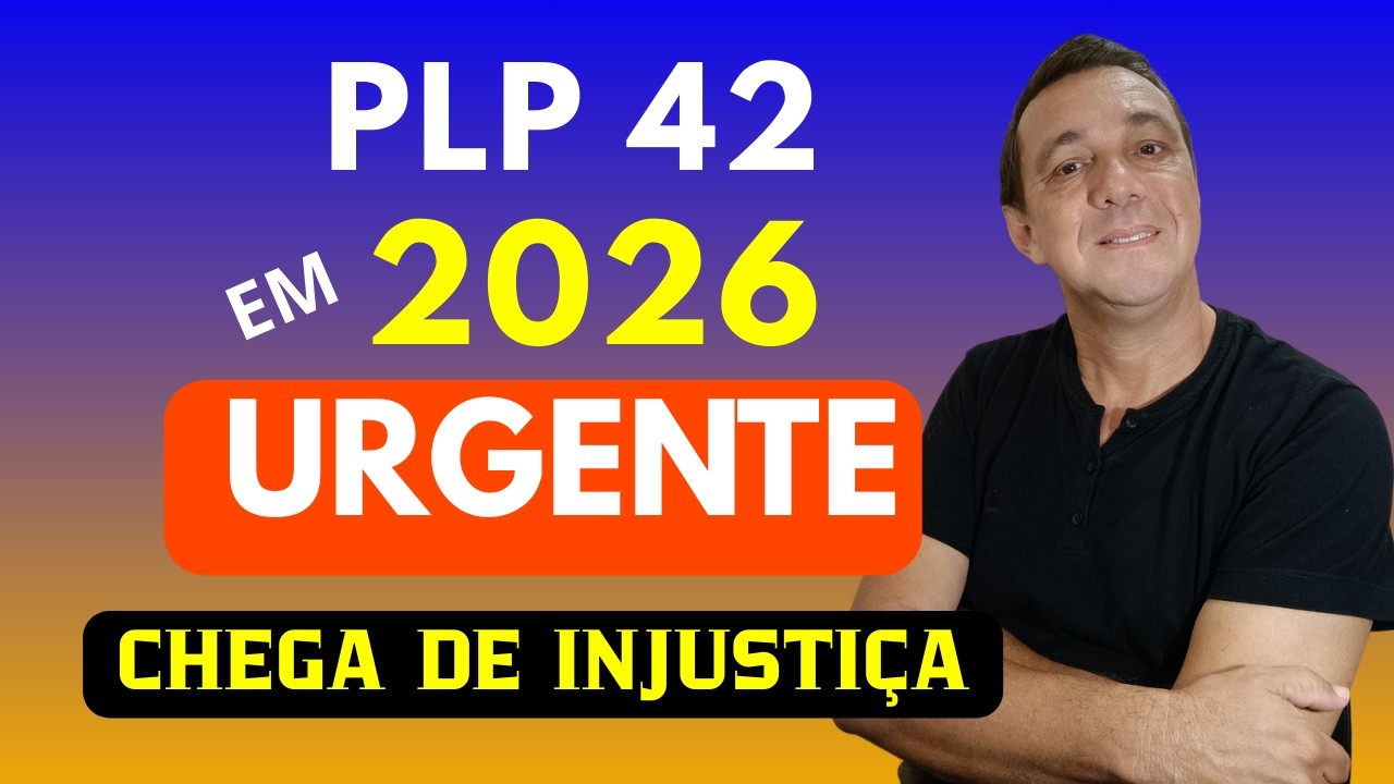 PLP 42 É A LUZ NO FIM DO TUNEL PARA FAZER JUSTIÇA NA APOSENTADORIA ESPECIAL - URGÊNCIA NA APROVAÇÃO