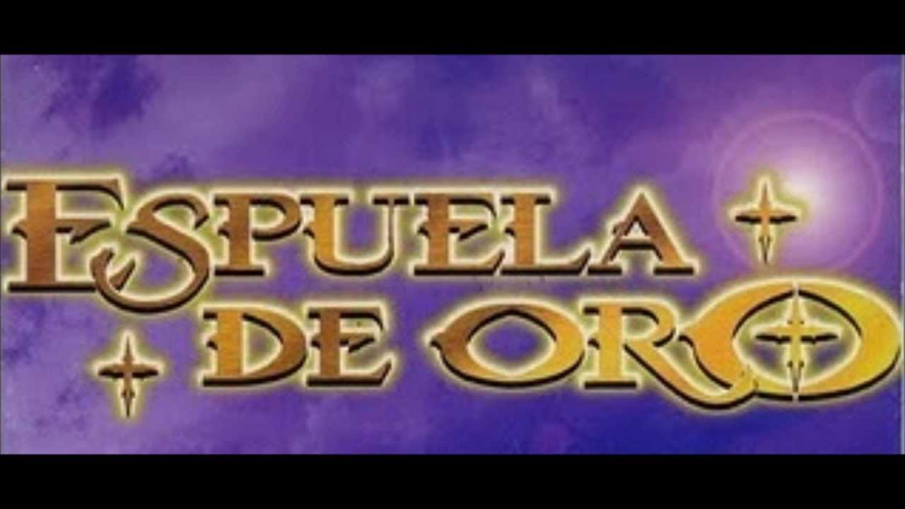 Espuela De Oro - A Manos Llenas