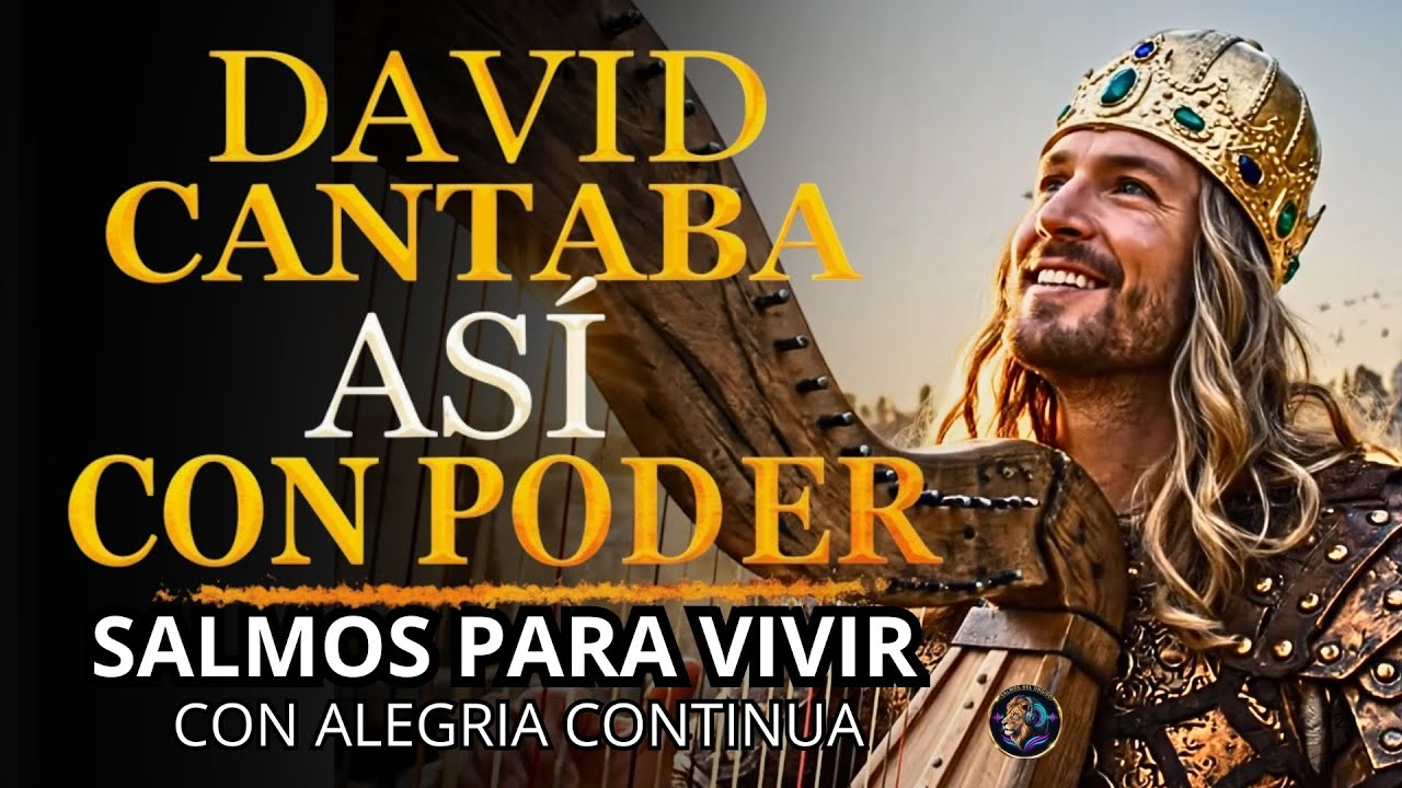 Samos Para Tener Gozo y Alegría Continua | Salmos que David Cantaba Con Poder #salmos #músicahebrea