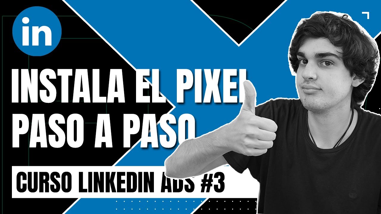 🛠 CÓMO INSTALAR el PIXEL de LINKEDIN ADS en tu web con GOOGLE TAG MANAGER [TUTORIAL en ESPAÑOL🇪🇸]