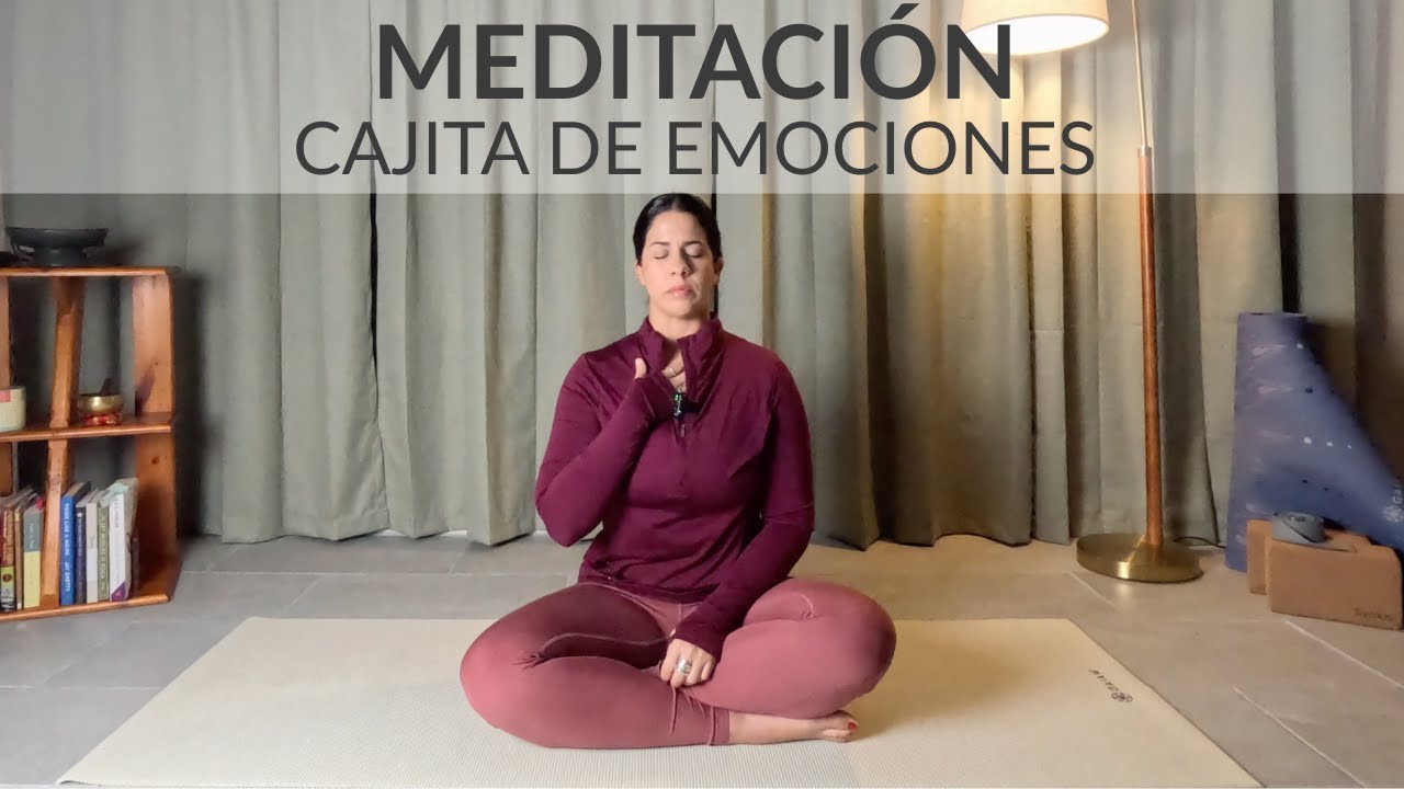 Meditation | Una cajita de emociones
