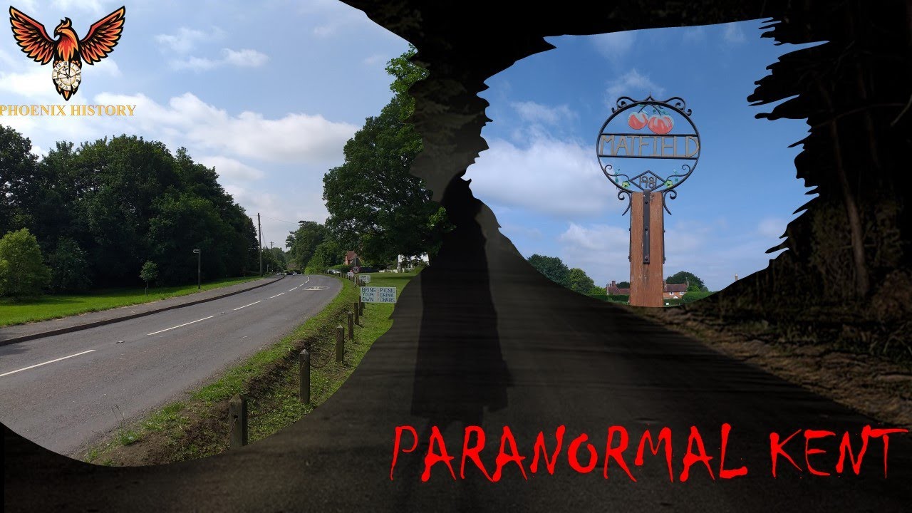 Paranormal Kent: Matfield