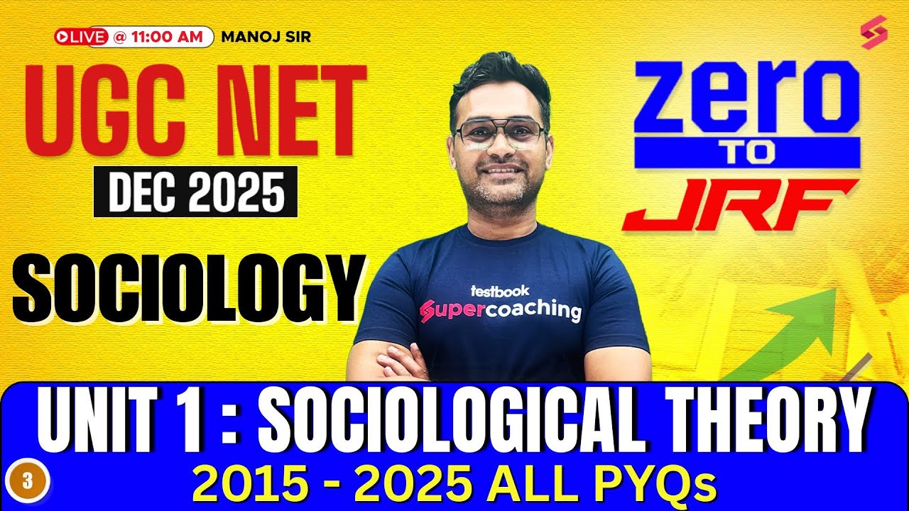 UGC NET Sociology Unit 1 PYQs | UGC NET Sociology Previous Year Questions By Manoj | UGC NET 2025