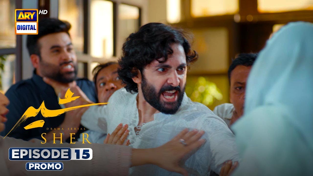 Sher Episode 15 | Promo | Danish Taimoor | Sarah Khan | ARY Digital Drama
