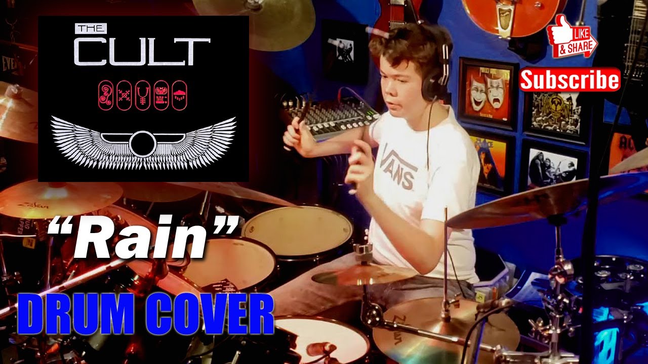 The Cult "Rain" (Drum Cover) By: Adam Mc - 16 Year Old Kid Drummer