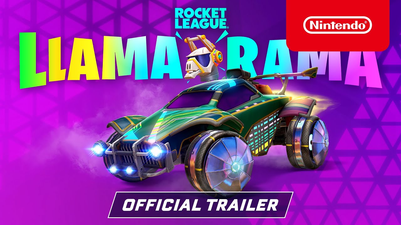 Rocket League - Llama-Rama Announcement Trailer - Nintendo Switch
