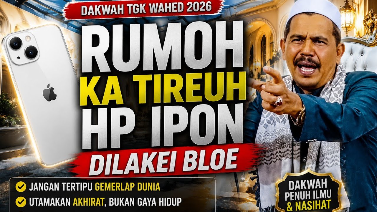TGK WAHED ‼️Rumoh Ka Rubah Hp Ipon Dilakei Bloe