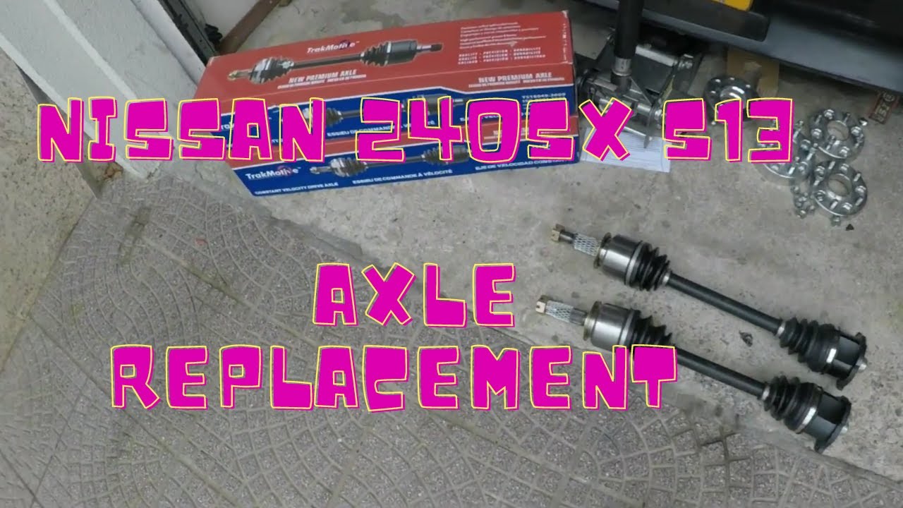 DYI NISSAN 89-93 240SX How to replace Nissan 240sx s13 Rear Axles