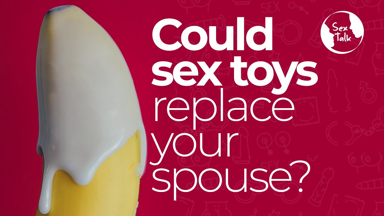 Could Sex Toys Replace Your Spouse? | Pulse Tv Sex Talk