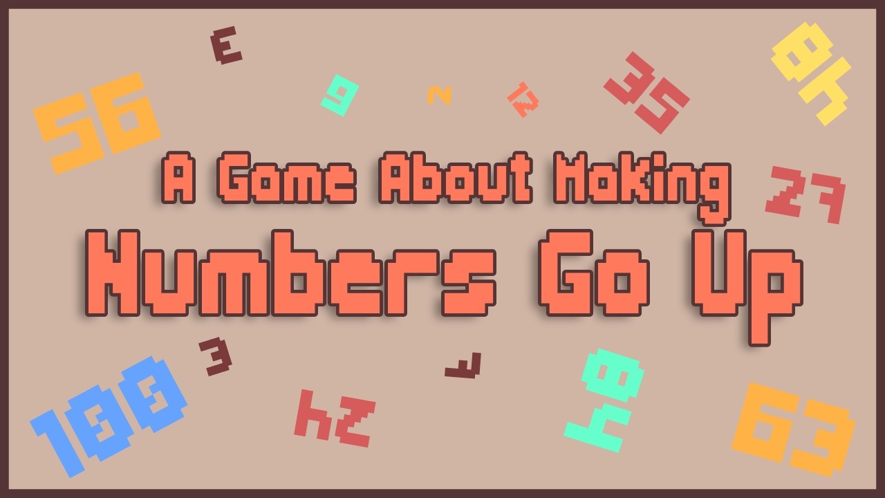 A Game About Making Numbers Go Up Trailer