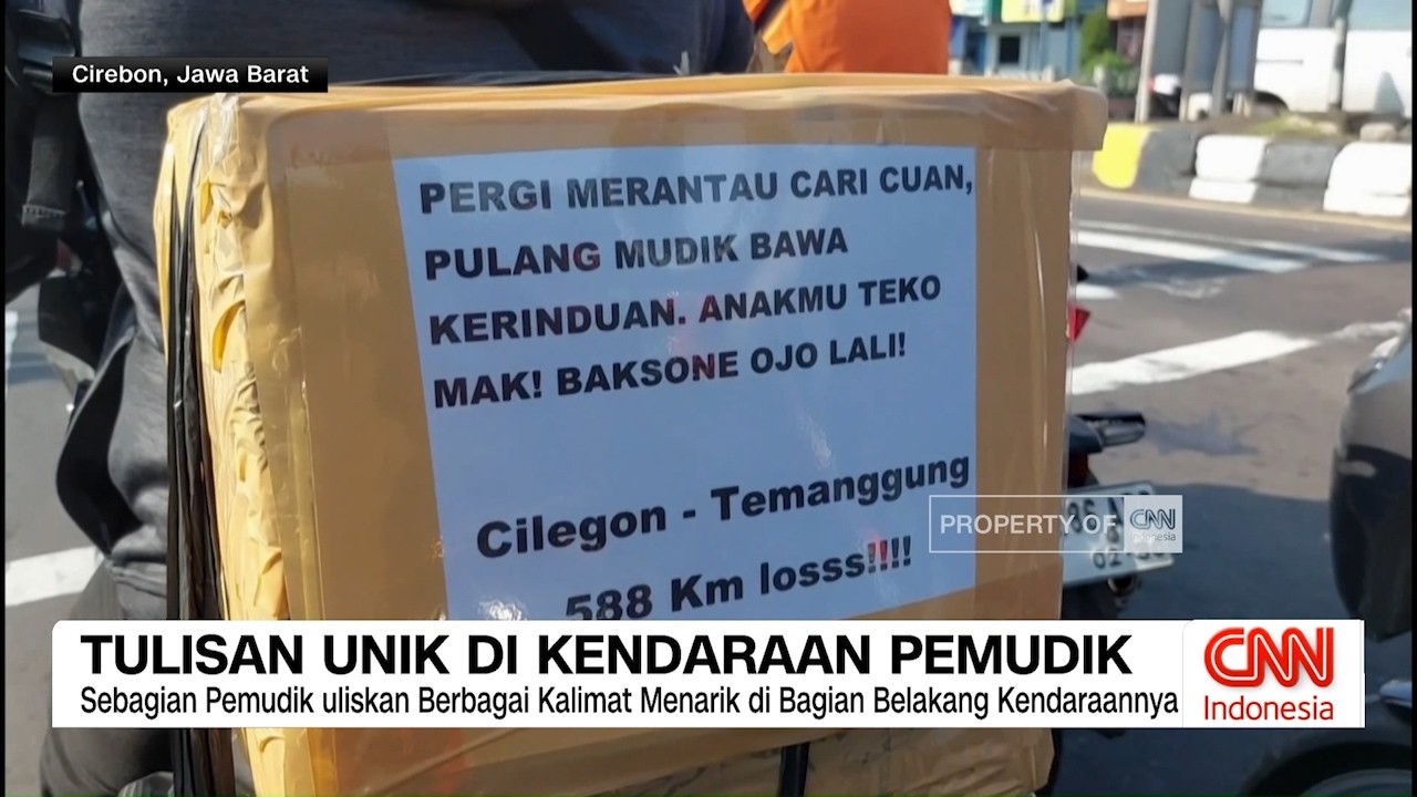 Tulisan Unik di Kendaraan Pemudik