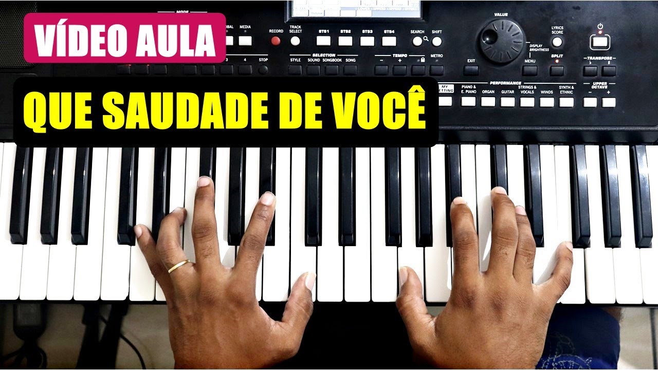 VÍDEO AULA QUE SAUDADE DE VOCÊ RASTA CHINELA NO TECLADO PARA INICIANTES