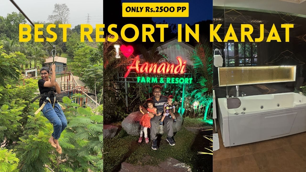 ​VLOG53 | Aanandi Farm & Resort Neral-Karjat | Best Budget-Friendly Adventure Resort Near Mumbai