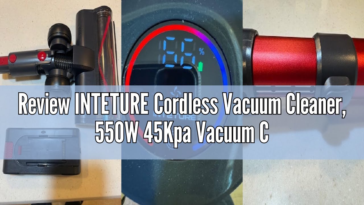 Review INTETURE Cordless Vacuum Cleaner, 550W 45Kpa Vacuum Cleaners for Home, Stick Vacuum with Self