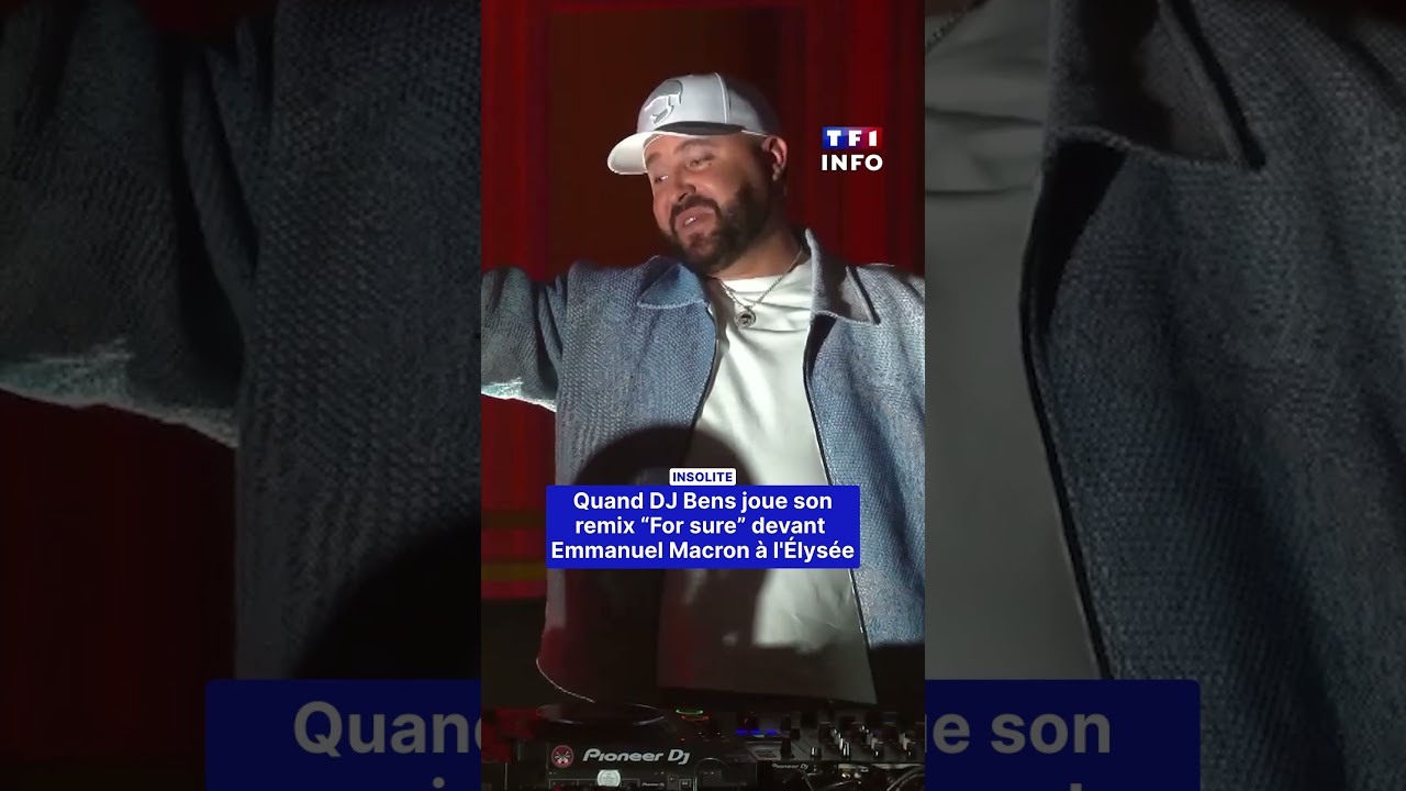 DJ Bens fait r&eacute;sonner son remix &laquo; For Sure &raquo; devant Emmanuel Macron lors de la F&ecirc;te de la musique