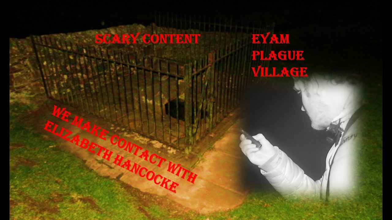 Scary Paranormal activity at the Haunted Eyam Plague Village ghost hunting investigation Derbyshire