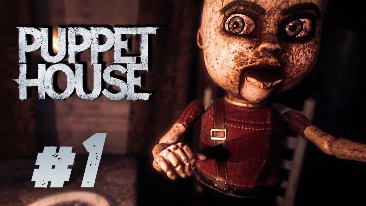 Gameplay Puppet House