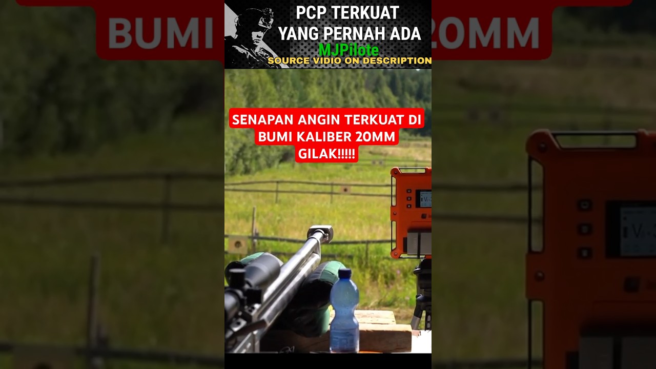 SULIT DIPERCAYA❗TERNYATA ADA SENAPAN ANGIN PCP TERKUAT KALIBER 20MM ❗😭