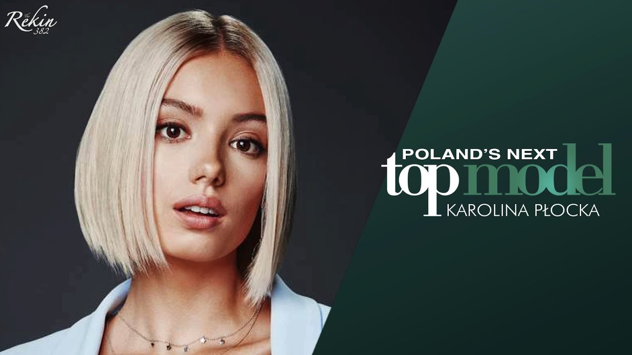 Poland's Next Top Model - Cycle 9 &ndash; Karolina Płocka Tribute
