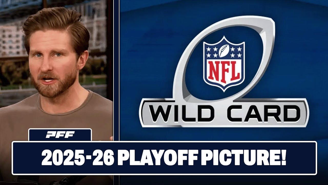 2025-26 NFL Playoff Picture! | PFF Grade Release Show