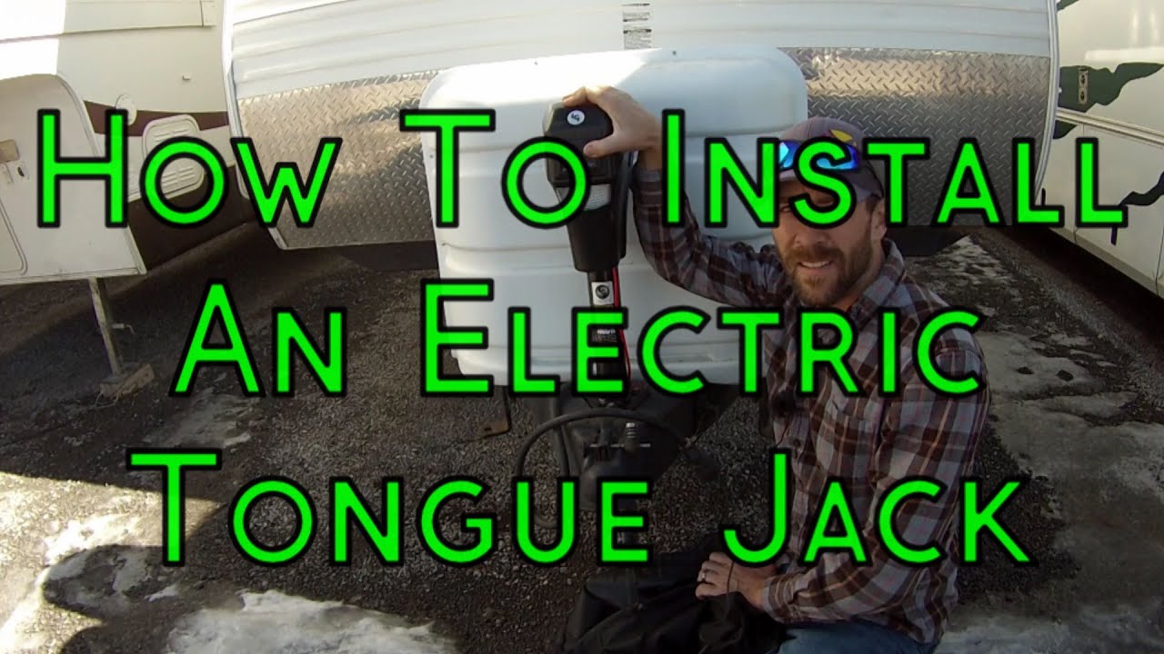 How To Install An Electric Tongue Jack On A Travel Trailer - Lippert 3500LB Power Tongue Jack