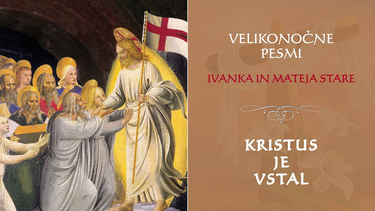 Kristus je vstal - Ivanka in Mateja Stare