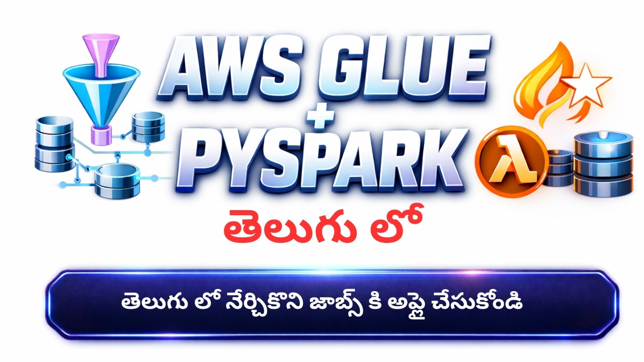 AWS Glue + PySpark Explained with Real Examples | Aws Data Engineer Roadmap | In telugu