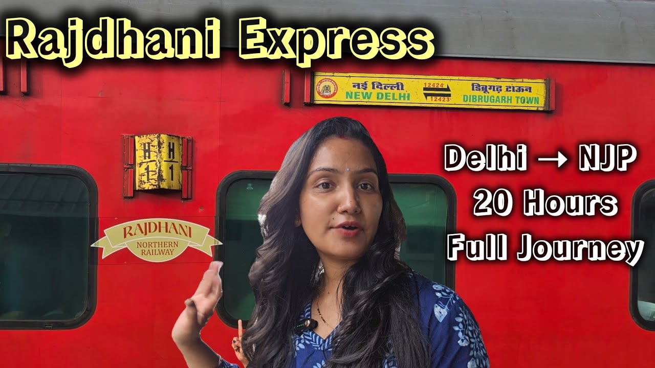 Rajdhani Express 1st AC Travel Experience 2025 | Delhi to NJP Journey with Complete Guide