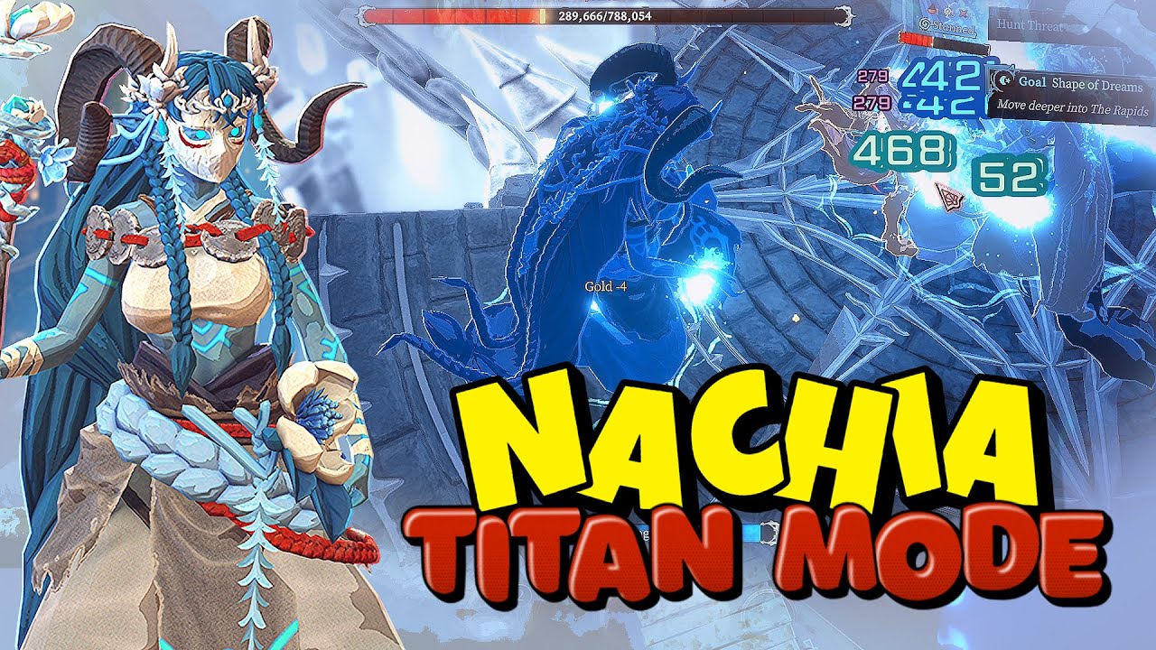 [ Shape of Dreams ] Nachia Titan Build
