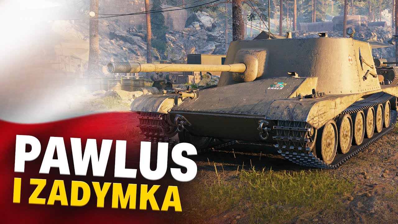ZADYMKA OKIEM PAWLUSA - WORLD OF TANKS