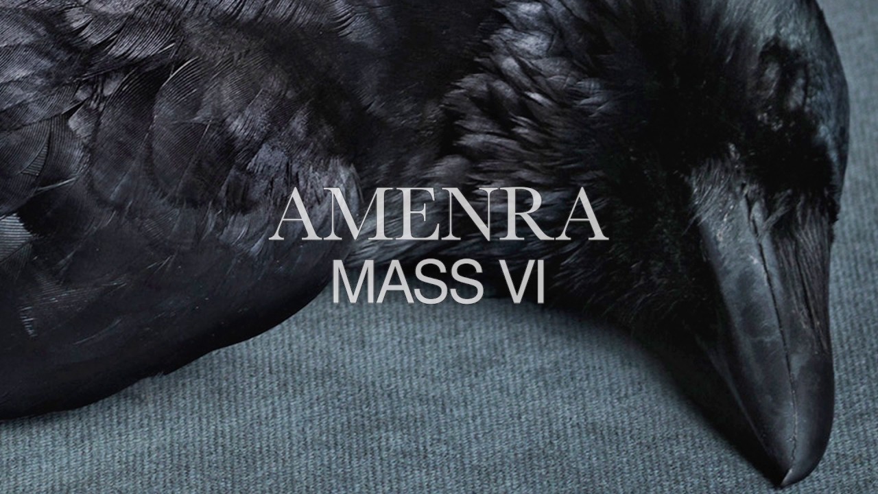 AMENRA MASS VI FALL 2017