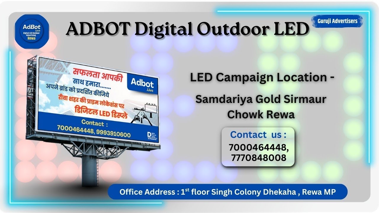 ADBOT Digital Outdoor | LED Campaign location 📍 samdariya gold sirmaur chowk 20 Decembar 2025
