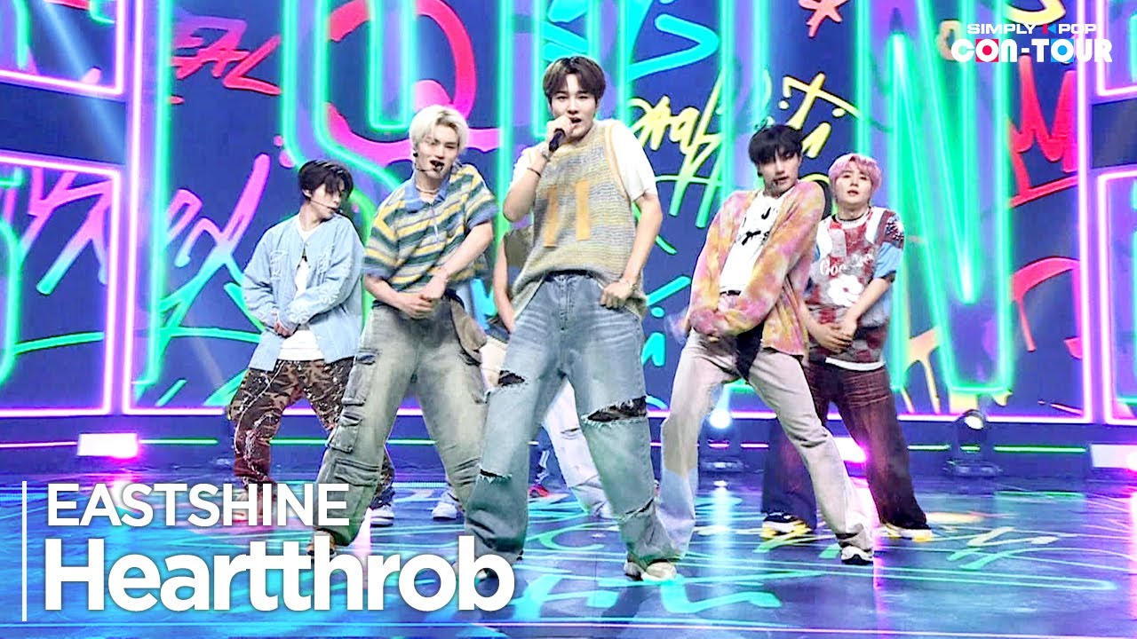 [Simply K-Pop CON-TOUR] EASTSHINE(이스트샤인) - 'Heartthrob' _ Ep.613 | [4K]