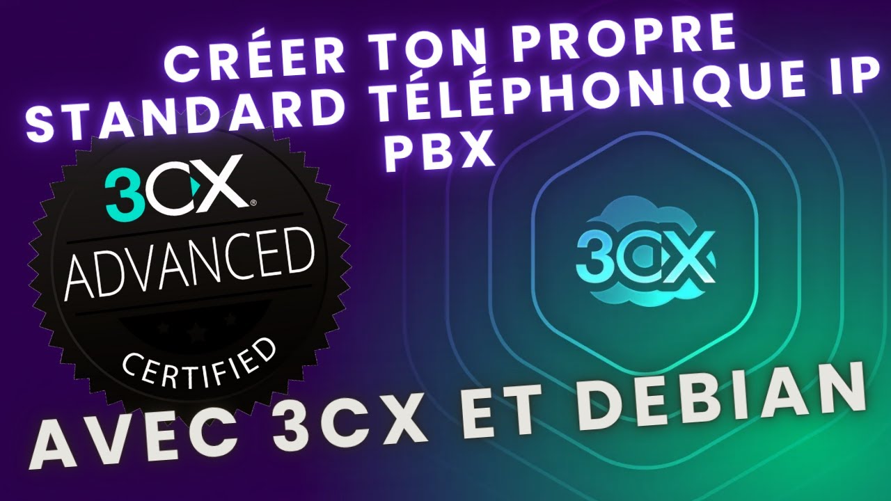 Créer ton propre standard téléphonique IP PBX avec 3CX et Debian