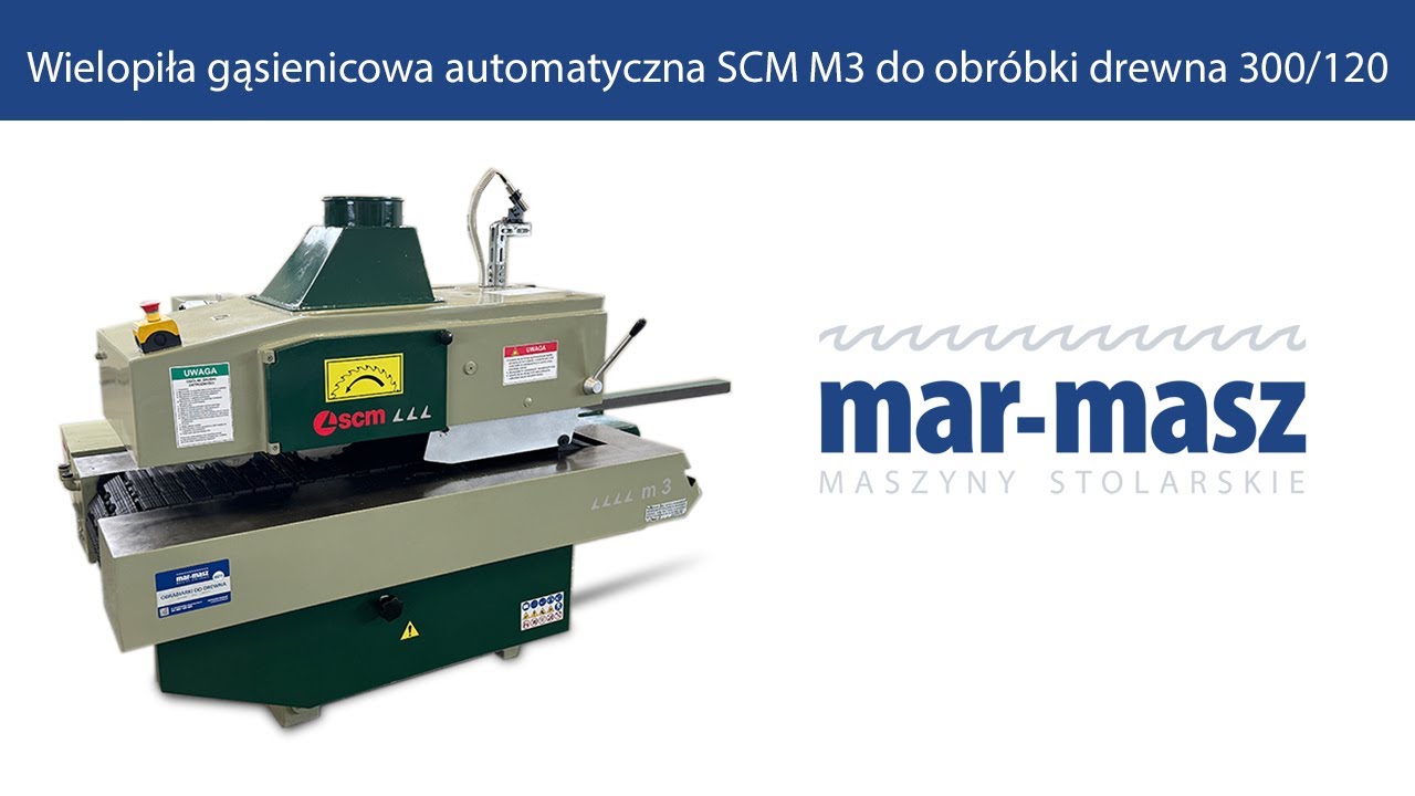Wielopiła gąsienicowa automatyczna SCM M3 do obróbki drewna 300/120 - Mar-Masz | Woodworking