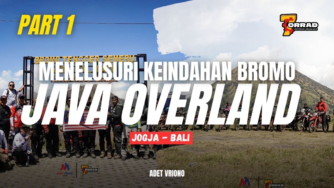 Vlog.. Ngajak Blusukan rider Malaysia di Java Bali Overland Part 1