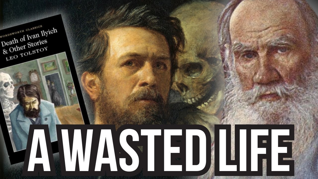 What Most People Realize Too Late… | The Death of Ivan Ilyich