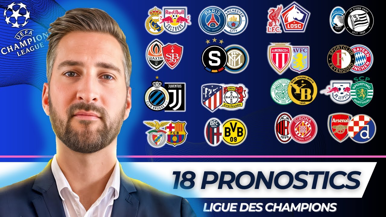 Pronostic Foot LIGUE DES CHAMPIONS : Mes 18 PRONOSTICS ( Ligue des Champions )