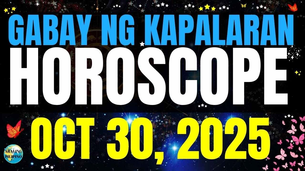 🌏 Horoscope Ngayong Araw October 30, 2025 #HoroscopeTagalog #kapalaranhoroscope #horoscopengayongar