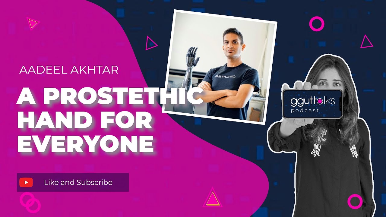 Bionic Limbs Revolution: EP08.S2 Aadeel Akhtar