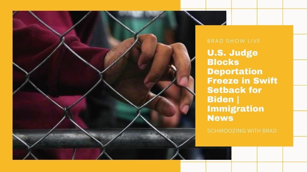 U.S. Judge Blocks Deportation Freeze in Swift Setback for Biden | Immigration News