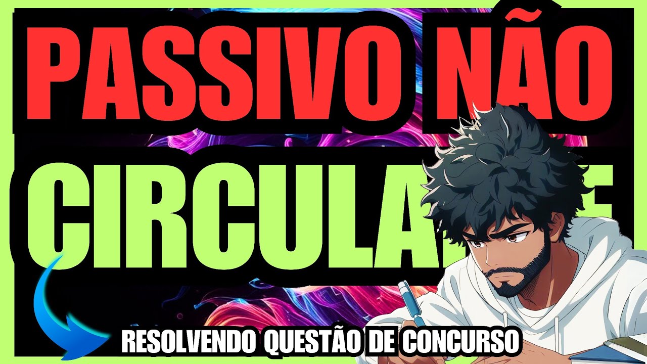 💎 [QUESTÃO DE CONCURSO PÚBLICO] PASSIVO NÃO CIRCULANTE.