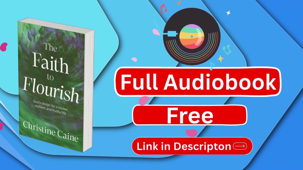 The Faith to Flourish by Christine Caine audiobook free