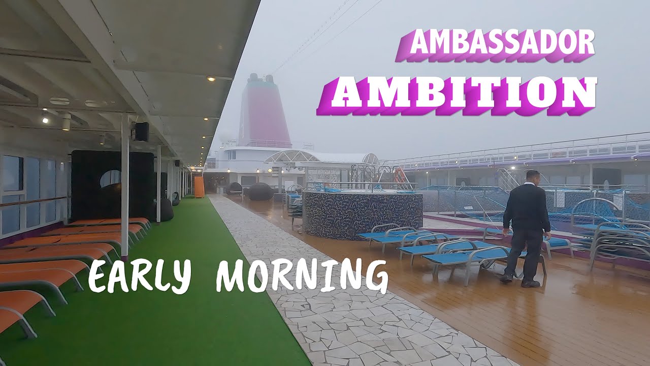 MS Ambition Cruise Ship / Early Morning