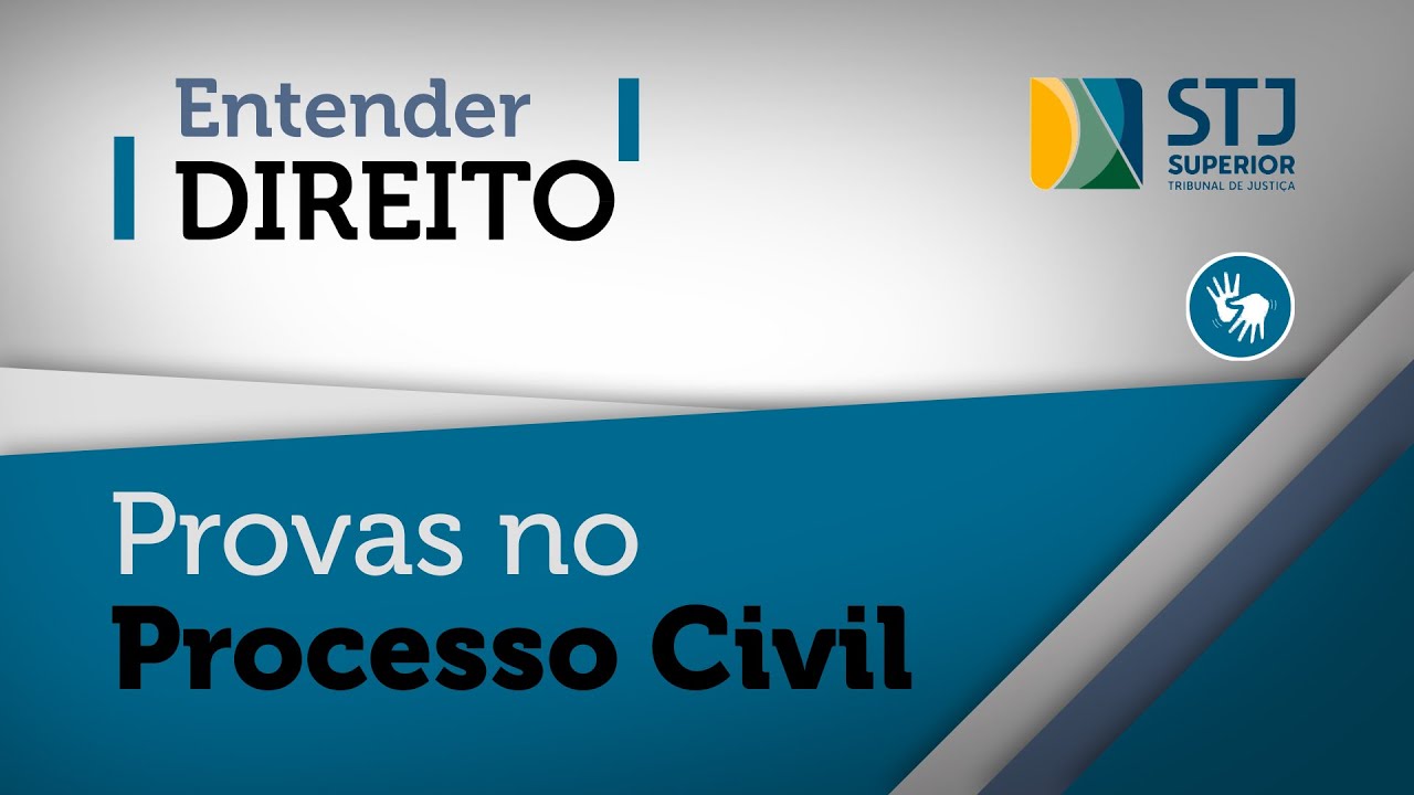 Entender Direito: especialistas debatem sobre a produção de provas no processo civil